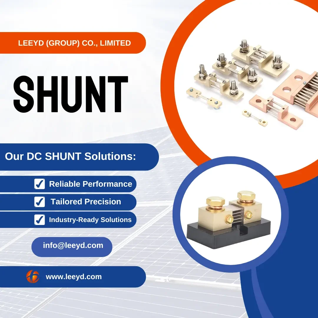 A promotional banner from LEYYD (Group) Co., Limited advertising their DC shunt solutions. The design features images of various DC shunts, highlighting reliable performance, tailored precision, and industry-ready solutions. Contact information and the website www.leeyd.com are prominently displayed.